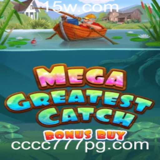 Explorando o Fascinante Mundo de MegaGreatestCatchBonusBuy